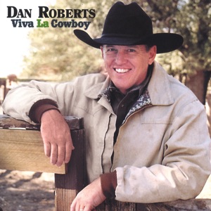 Dan Roberts - Viva la Cowboy - 排舞 编舞者