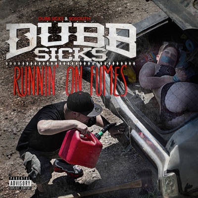 Runnin’ On Fumes - EP