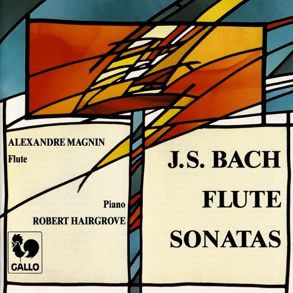 Bach: Flute Sonatas, BWV 1020 / BWV 1030 / BWV 1031 / BWV 1032
