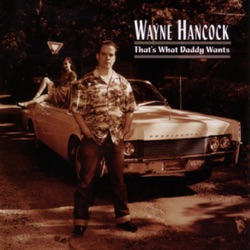 Wayne Hancock - Louisiana Blues