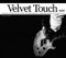 Velvet Touch - Single ジャケット写真