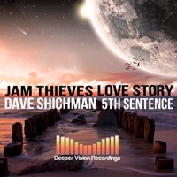 Love Story / 5th Sentence - Single - Jam Thieves & Dave Shichman