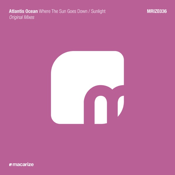 Where the Sun Goes Down / Sunlight - Single