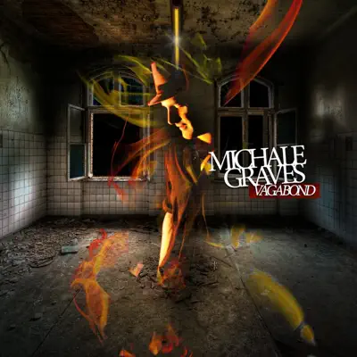 Vagabond - Michale Graves Vagabond - Michale Graves