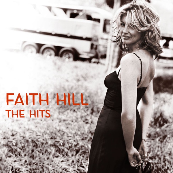 Faith Hill - Piece Of My Heart