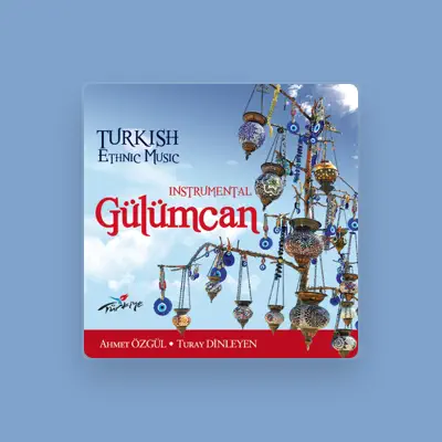 Listen to Ahmet Özgül, watch music videos, read bio, see tour dates & more!