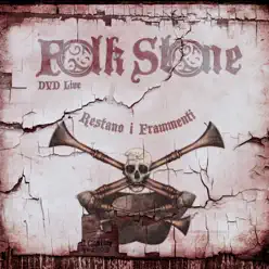 Restano i frammenti (Live) - Folk Stone