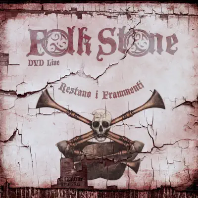 Restano i frammenti (Live) - Folk Stone Restano i frammenti (Live) - Folk Stone