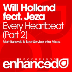 Every Heartbeat (Part Two) (feat. Jeza) - Single