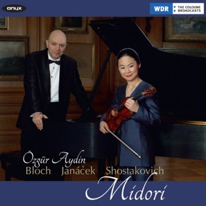 Bloch, Janacek, Shostakovich: Violin Sonatas