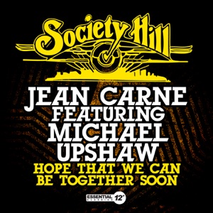 Hope That We Can Be Together Soon (feat. Michael Upshaw) - Single