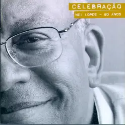 Celebração - Nei Lopes