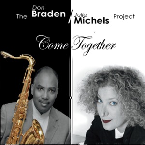 The Braden Michels Project: Come Together