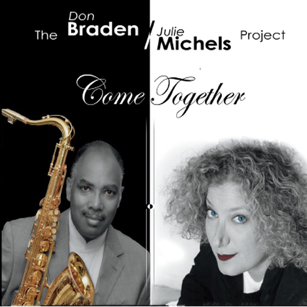 The Braden Michels Project: Come Together