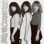 Nikki & The Corvettes - He's a Mover