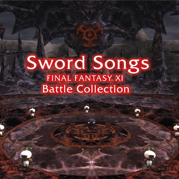 Sword Songs - Final Fantasy XI Battle Collection