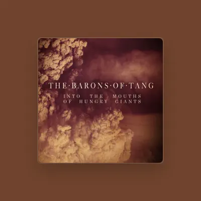 Listen to The Barons Of Tang, watch music videos, read bio, see tour dates & more!