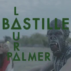 Laura Palmer - EP - Bastille