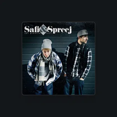 Listen to Safi & Spreej, watch music videos, read bio, see tour dates & more!