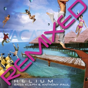 Helium (Remixed) - EP