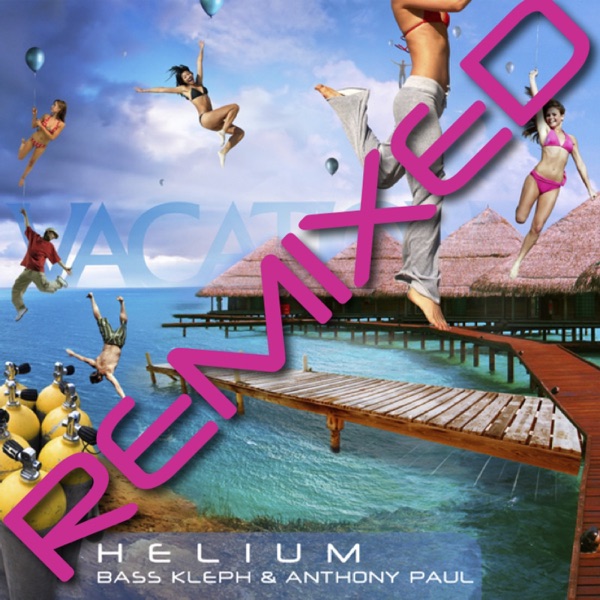 Helium (Remixed) - EP