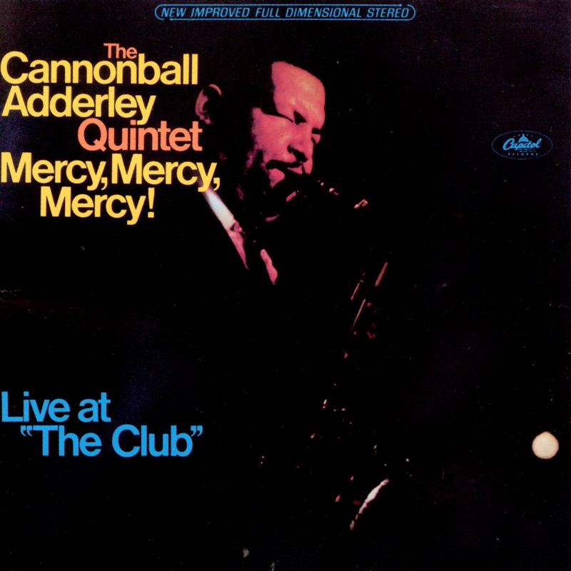 Mercy, Mercy, Mercy (Live)