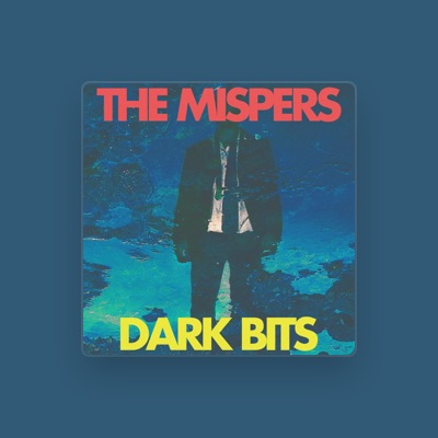 Listen to The Mispers, watch music videos, read bio, see tour dates & more!