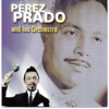 Mambo Jambo (Qué Rico el Mambo) - Pérez Prado and His Orchestra