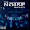 The Noise: Biografía, 2013