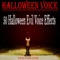 Moan - Halloween Voice lyrics
