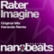 Imagine (Karanda Remix) - Rater lyrics