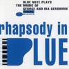 Rhapsody In Blue - Blue Note Plays the Music of George and Ira Gershwin