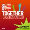 Together We Are Strong (feat. Liz) - Single