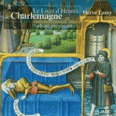 The Book of Hours of Charlemagne: Gregorian Chant artwork