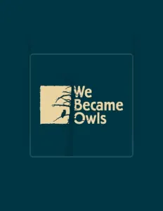 Listen to We Became Owls, watch music videos, read bio, see tour dates & more!