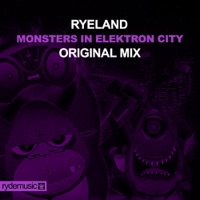 Monsters in Elektron City - Single - Ryeland