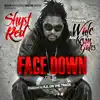 Stream & download Face Down (feat. Wale & Kevin Gates) - Single