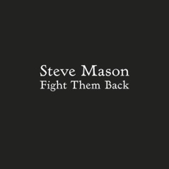 Fight Them Back - Single