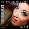 Take Me (The Remixes) - EP