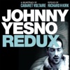 Johnny Yesno Redux