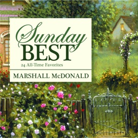 I Believe in Christ Marshall McDonald