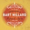 BART MILLARD - DOWN AT THE CROSS