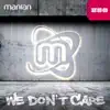 Manian - We Don't Care (Video Edit)