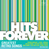 Hits Forever - Greatest Retro Songs - Various Artists