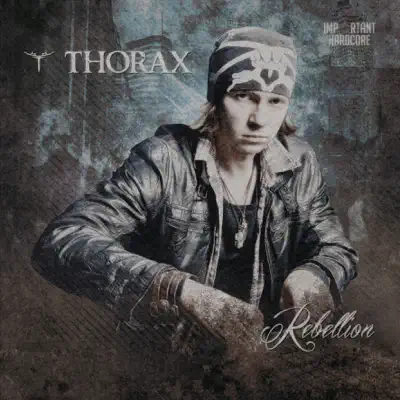 Rebellion - Thorax Rebellion - Thorax