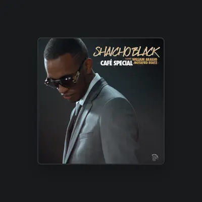Listen to Shaicho Black, watch music videos, read bio, see tour dates & more!