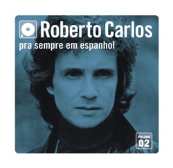 Roberto Carlos - Cama y Mesa (Cama e Mesa)