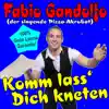 Stream & download Komm lass' Dich kneten - EP