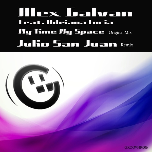 My Time My Space (feat. Adriana Lucia) - Single