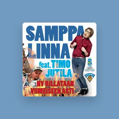 Listen to Samppa Linna, watch music videos, read bio, see tour dates & more!